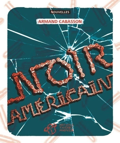 Noir américain - Armand Cabasson - Livre