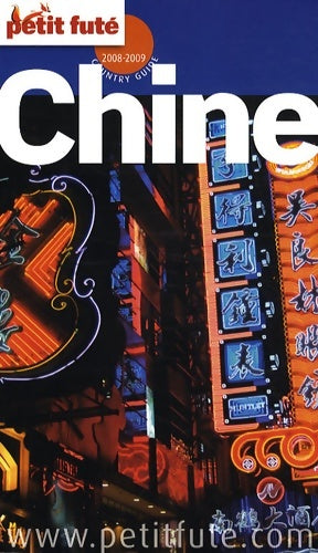 Livrenpoche : Petit futé chine - Séverine Bardon - Livre