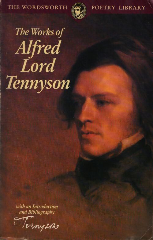 The works of alfred lord tennyson - Lord Alfred Tennyson - Livre
