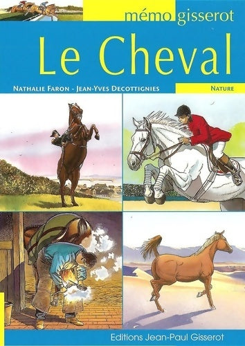 Livrenpoche : Le cheval - memo - Nathalie Faron - Livre