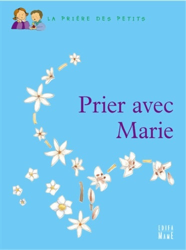 Livrenpoche : Prier avec marie - Juliette Levivier - Livre