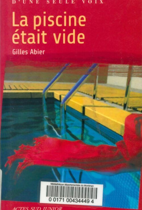 Livrenpoche : La piscine était vide - Gilles Abier - Livre