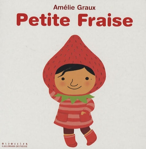 Livrenpoche : Petite fraise - Amélie Graux - Livre