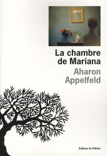 Livrenpoche : La chambre de Mariana - Aharon Appelfeld - Livre