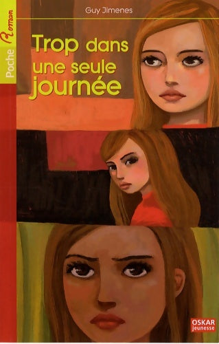 Livrenpoche : Trop dans une seule journée - Guy Jimenes - Livre