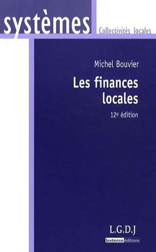 Livrenpoche : Les finances locales - Michel Bouvier - Livre