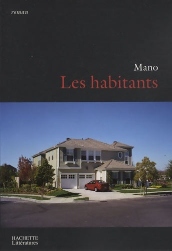 Livrenpoche : Les habitants - Mano - Livre