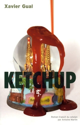 Livrenpoche : Ketchup - Xavier Gual - Livre