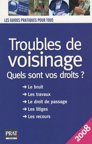 Livrenpoche : Troubles de voisinage : Quels sont vos droits ? - Monique Ciprut - Livre