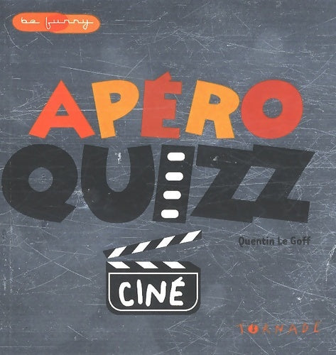 Livrenpoche : Apéro quizz : Ciné - Quentin Le Goff - Livre