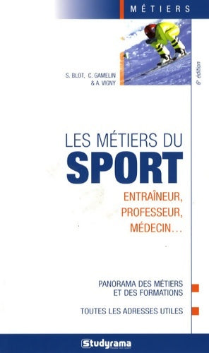 Livrenpoche : Les métiers du sport - Sophie Blot - Livre