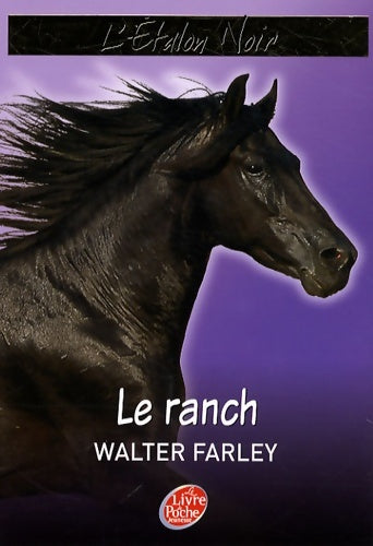 Livrenpoche : Le ranch de l'étalon noir - Walter Farley - Livre