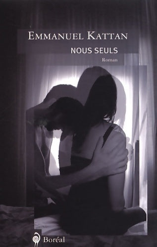 Livrenpoche : Nous seuls - Emmanuel Kattan - Livre