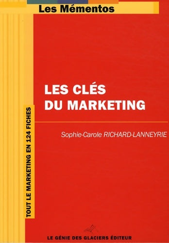 Livrenpoche : Les clés du marketing - Sophie Richard-lanneyrie - Livre