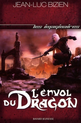Livrenpoche : Envol du dragon (l) t3 - Jean-Luc Bizien - Livre