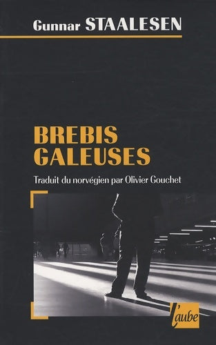Livrenpoche : Brebis galeuses - Gunnar Staalesen - Livre