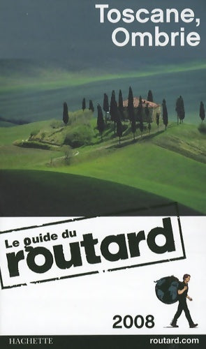 Livrenpoche : Guide du routard toscane ombrie 2008 - Le Routard - Livre