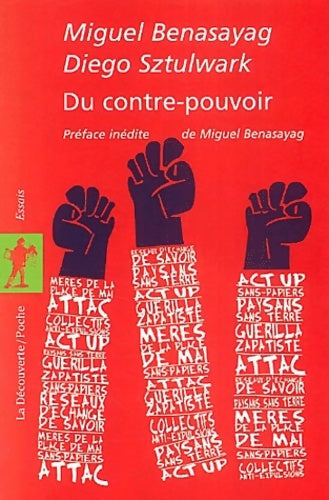 Livrenpoche : Du contre-pouvoir - Miguel Benasayag, Diego Sztulwark - Livre
