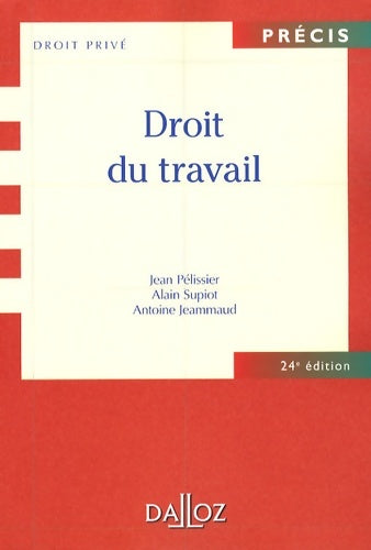 Livrenpoche : Droit du travail - Jean Pelissier - Livre