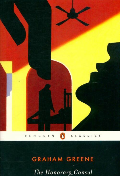 Livrenpoche : The honorary consul - Graham Greene - Livre