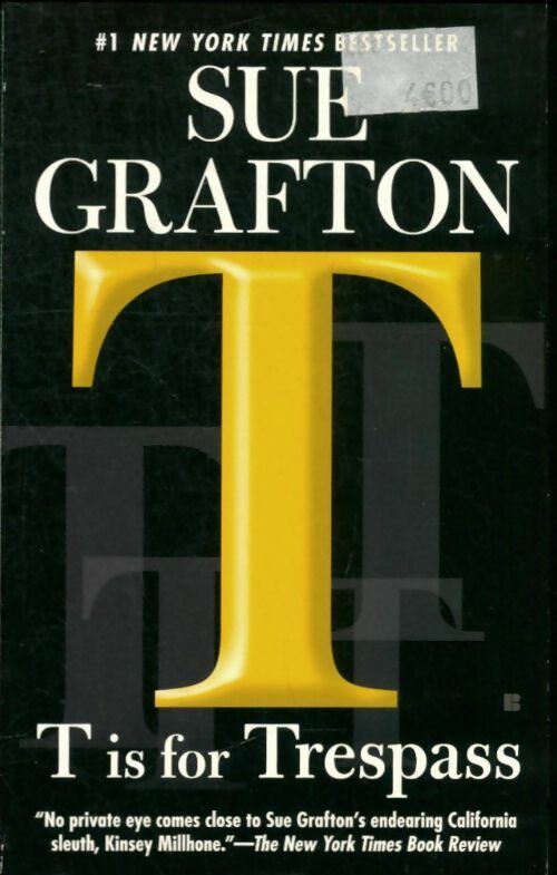 Livrenpoche : T is for trespass - Sue Grafton - Livre