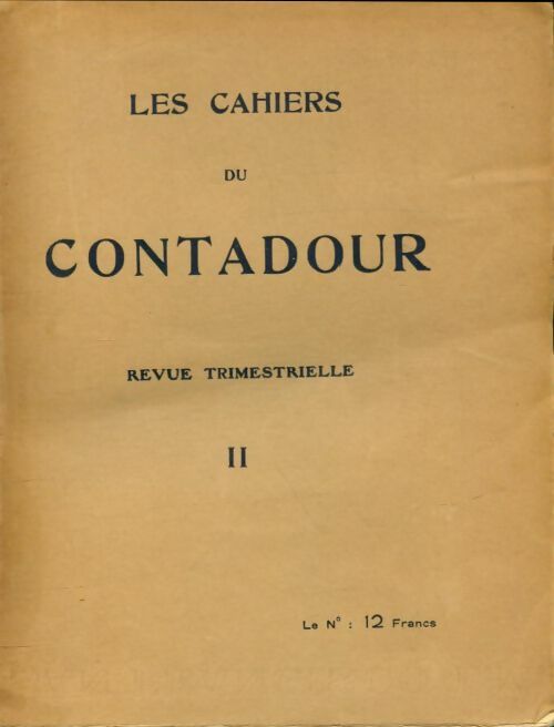 Livrenpoche : Cahiers du Contadour Tome II - Collectif - Livre