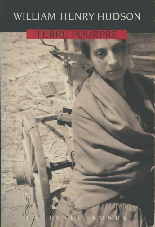Livrenpoche : Terre pourpre - William H. Hudson - Livre