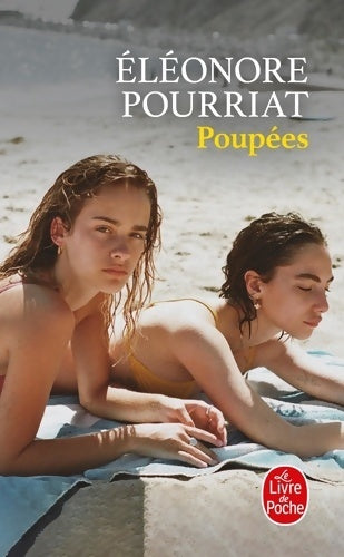 Livrenpoche : Poupées - Éléonore Pourriat - Livre