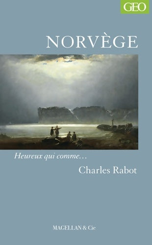 Livrenpoche : Norvège - Charles Rabot - Livre