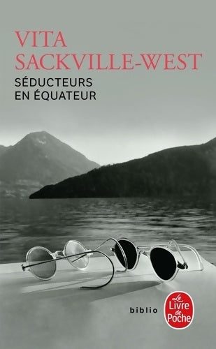 Livrenpoche : Séducteurs en équateur - Vita Sackville-West - Livre