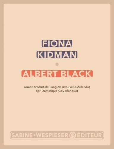 Livrenpoche : Albert Black - Fiona Kidman - Livre