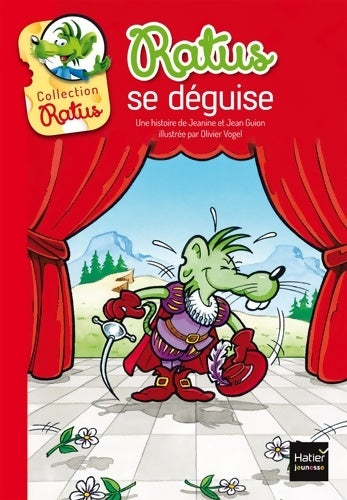 Livrenpoche : Ratus se déguise - Jeanine Guion, Jean Guion - Livre