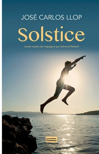 Livrenpoche : Solstice - José Carlos Llop - Livre