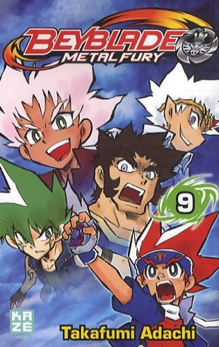 Livrenpoche : Beyblade Métal Fury T09 - Takafumi Adachi - Livre