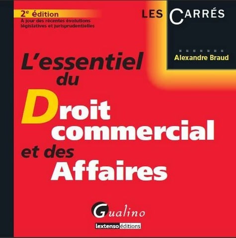 Livrenpoche : L'essentiel du droit commercial et des affaires - Alexandre Braud - Livre