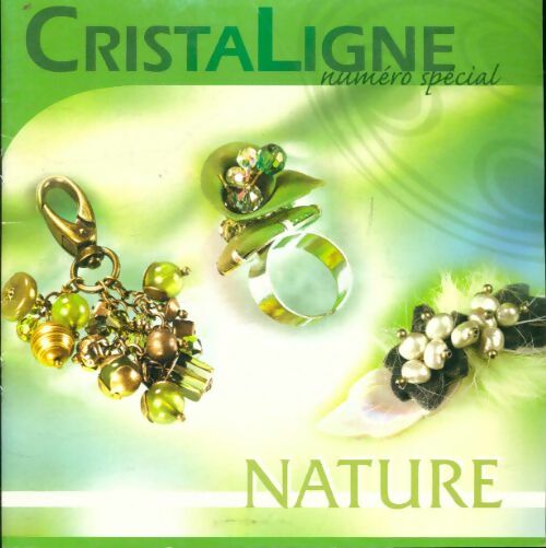 Cristaligne numéro spécial : Nature - Marielle Eloy -  Compte d'auteur GF - Livre