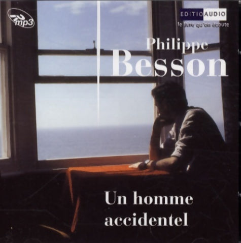 Livrenpoche : Un homme accidentel - Philippe Besson - Livre
