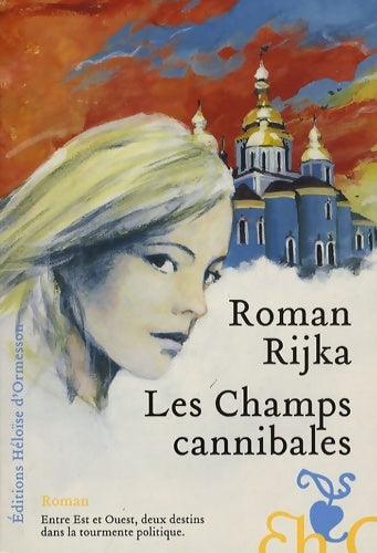 Livrenpoche : Les champs cannibales - Roman Rijka - Livre