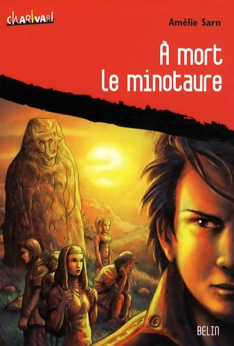 Livrenpoche : A mort le minotaure - Amélie Sarn - Livre