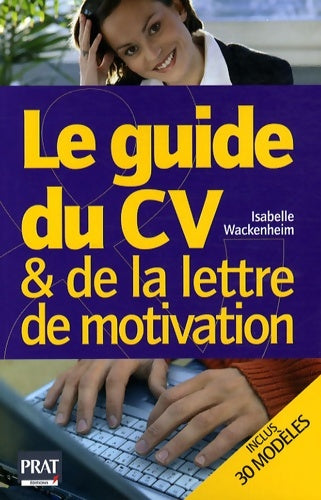 Livrenpoche : Le guide du CV et de la lettre de motivation - Isabelle Wackenheim - Livre