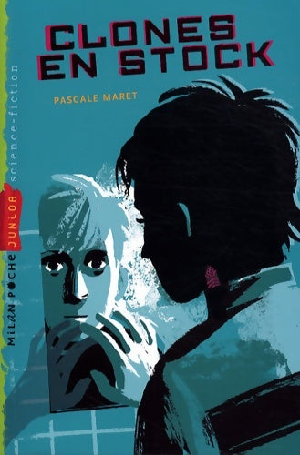 Livrenpoche : Clones en stock - Pascale Maret - Livre