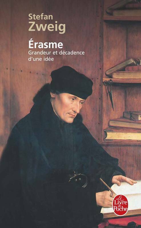 Livrenpoche : Erasme - Stefan Zweig - Livre