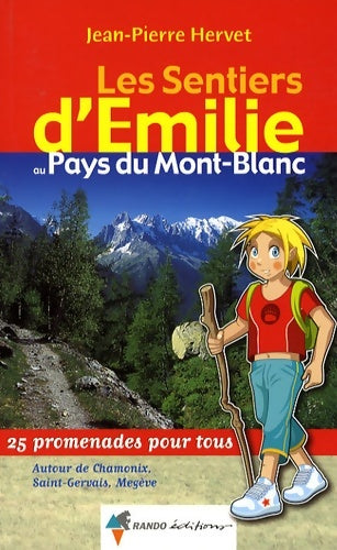 Livrenpoche : Émilie pays du mont-blanc - Hervet Jean-Pierre - Livre