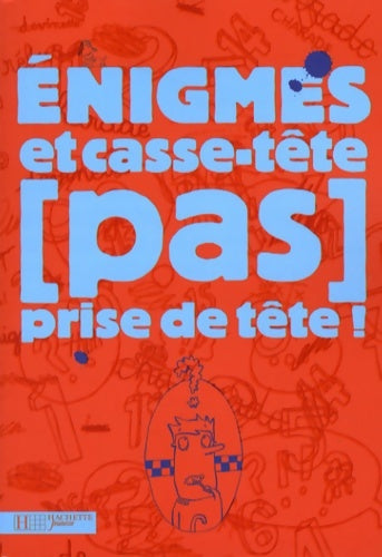 Livrenpoche : énigmes et casse-tête (pas) prises de tête ! - Luc Mahler - Livre