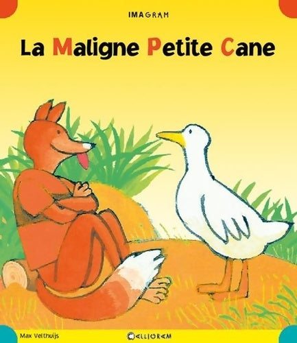 Livrenpoche : La maligne petite cane - Max Velthuijs - Livre