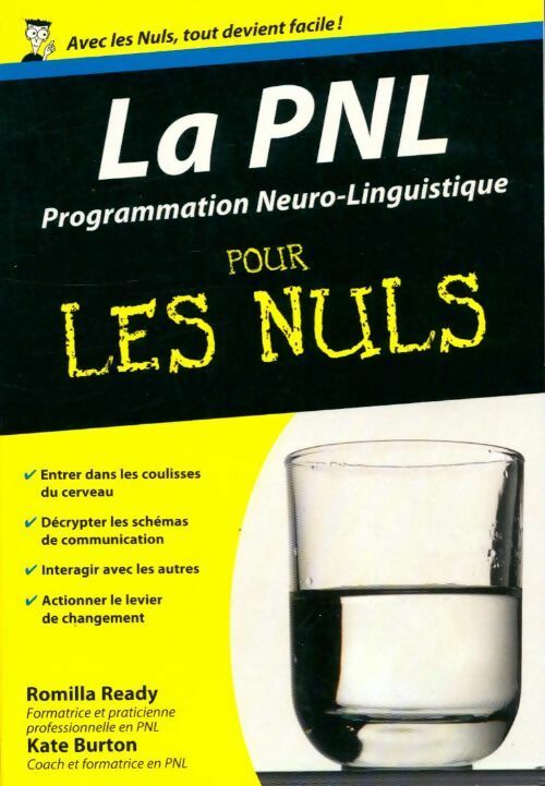 Livrenpoche : Programmation neuro-linguistique pour les nuls - Romilla Ready, Kate Burton - Livre