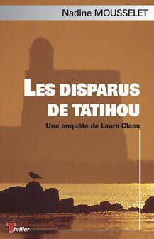 Livrenpoche : Les disparus de Tatihou - Nadine Mousselet - Livre