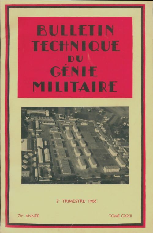 Livrenpoche : Bulletin technique du génie militaire Tome CXXII - Collectif - Livre