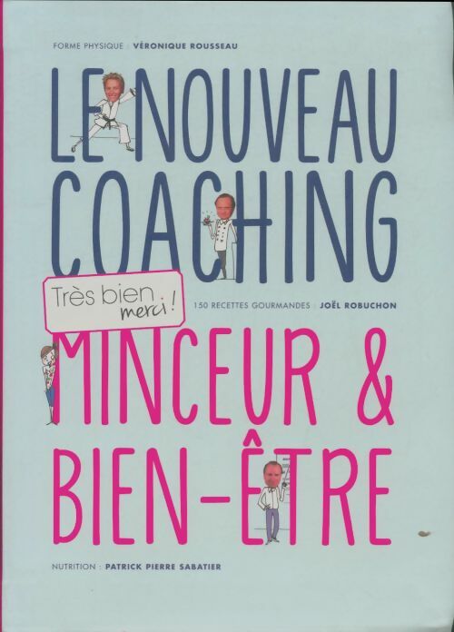Livrenpoche : Le nouveau coaching minceur & bien-être - Véronique Rousseau - Livre