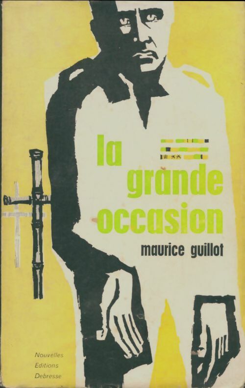 Livrenpoche : La Grande occasion - Maurice A. Guillot - Livre